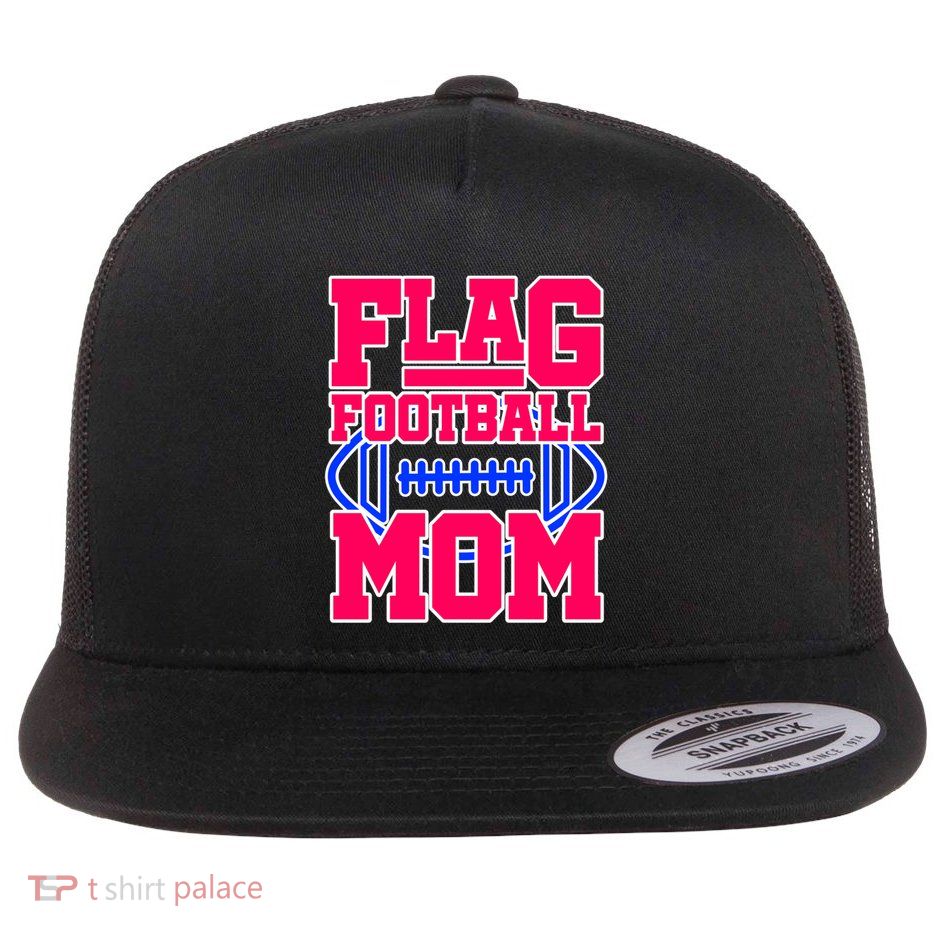 Flag Football Mom For Players Mums Gift Flat Bill Trucker Hat