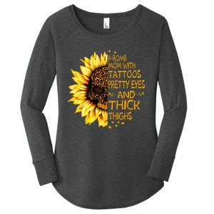 Funny Fbomb Mom With Tattoos Pretty Eyes And Thick Thighs Women's Perfect Tri Tunic Long Sleeve Shirt