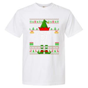 Funny Family Matching Ugly IM The Dj Elf Christmas Garment-Dyed Heavyweight T-Shirt