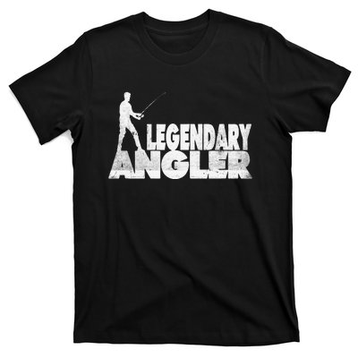 Fishing Fans Motif Legendary Angler Saying With Rod Design T-Shirt