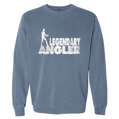 Fishing Fans Motif Legendary Angler Saying With Rod Design Garment-Dyed Sweatshirt