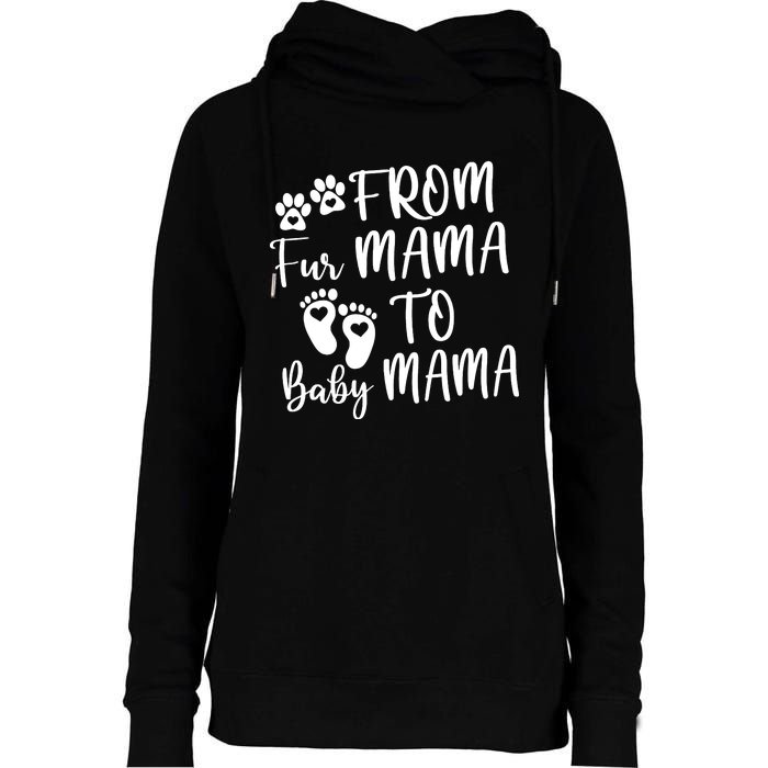 From Fur Mama To Baby Mama Womens Funnel Neck Pullover Hood