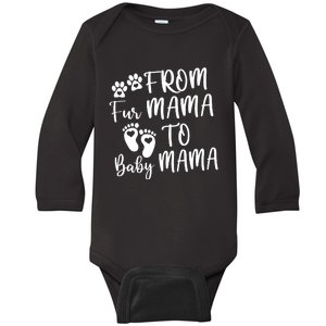 From Fur Mama To Baby Mama Baby Long Sleeve Bodysuit