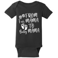 From Fur Mama To Baby Mama Baby Bodysuit