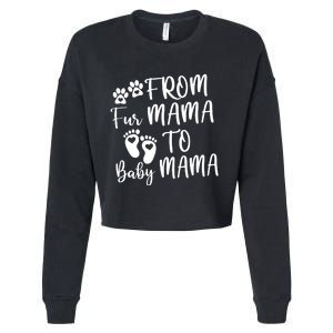 From Fur Mama To Baby Mama Cropped Pullover Crew