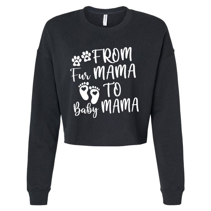 From Fur Mama To Baby Mama Cropped Pullover Crew