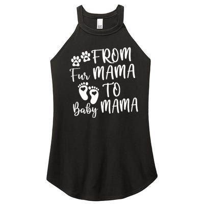 From Fur Mama To Baby Mama Women's Perfect Tri Rocker Tank