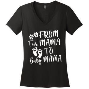 From Fur Mama To Baby Mama Women's V-Neck T-Shirt