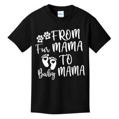 From Fur Mama To Baby Mama Kids T-Shirt