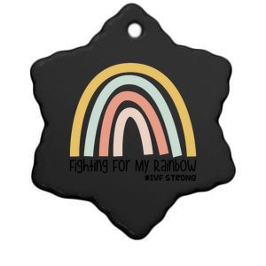 Fighting For My Rainbow Ivf Strong Gift Ceramic Star Ornament