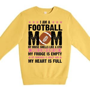 Funny Football Mom Quote Fan Premium Crewneck Sweatshirt