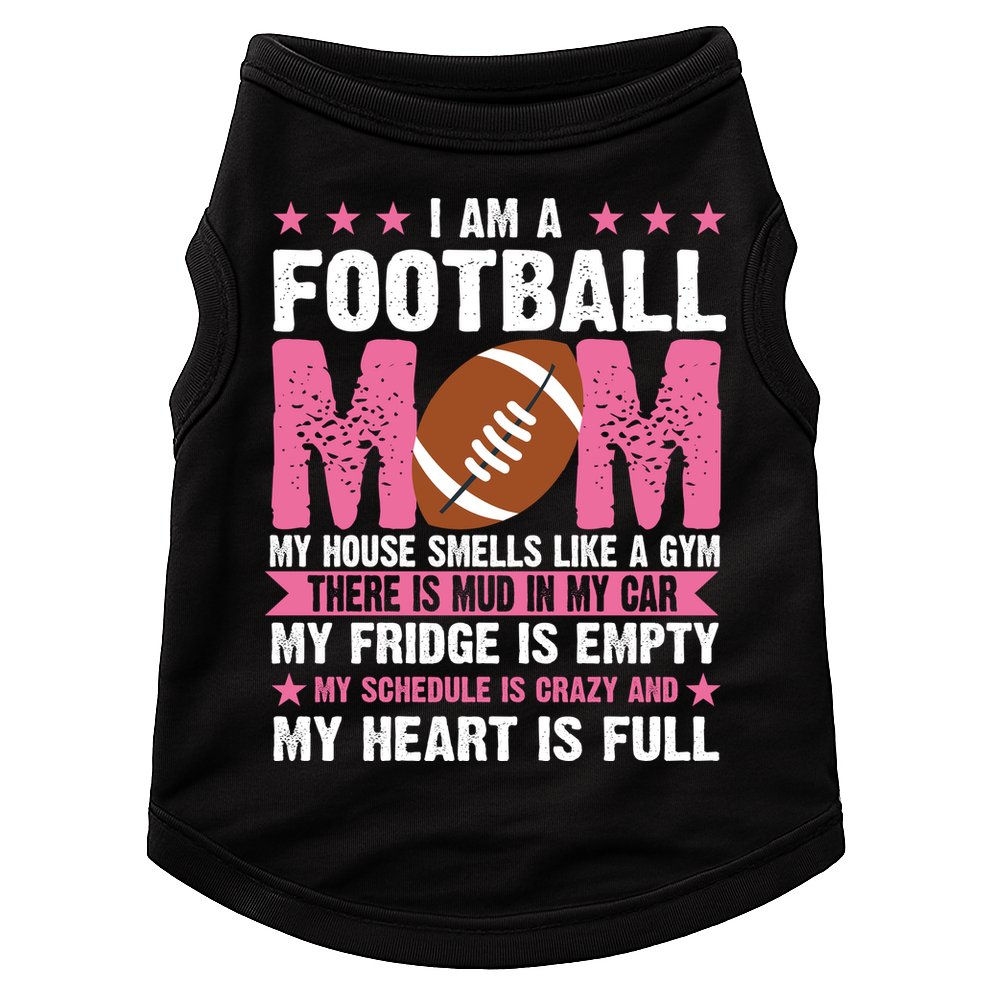Funny Football Mom Quote Fan Doggie Tank
