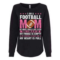 Funny Football Mom Quote Fan Womens California Wash Sweatshirt