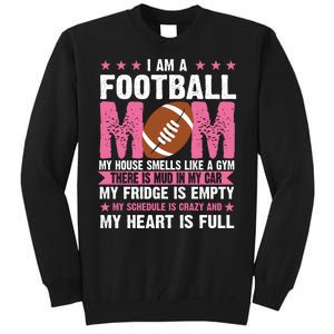 Funny Football Mom Quote Fan Tall Sweatshirt