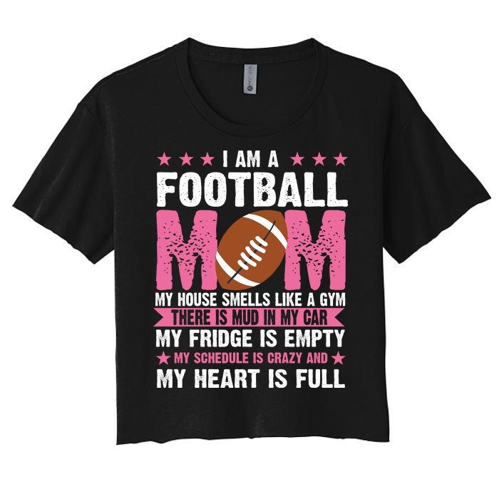 Funny Football Mom Quote Fan Women's Crop Top Tee