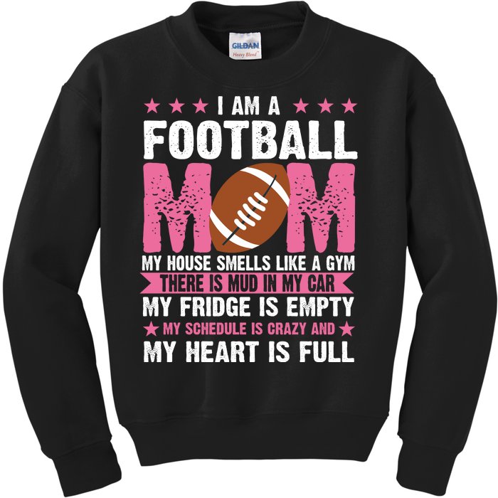 Funny Football Mom Quote Fan Kids Sweatshirt