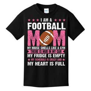 Funny Football Mom Quote Fan Kids T-Shirt