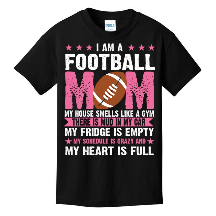 Funny Football Mom Quote Fan Kids T-Shirt