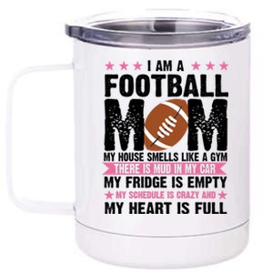 Funny Football Mom Quote Fan 12 oz Stainless Steel Tumbler Cup