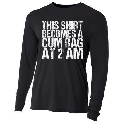 Funny For Men Women With Sayings Cum Rag Cooling Performance Long Sleeve Crew