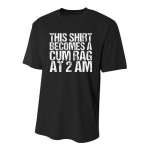 Funny For Men Women With Sayings Cum Rag Youth Performance Sprint T-Shirt