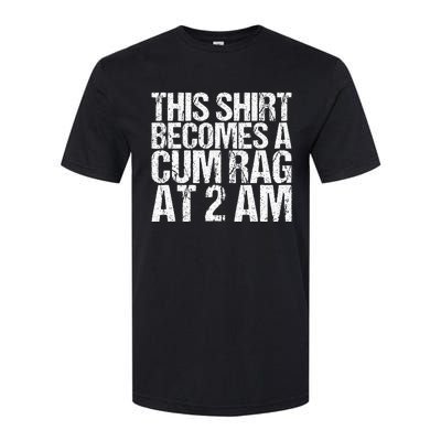 Funny For Men Women With Sayings Cum Rag Softstyle CVC T-Shirt