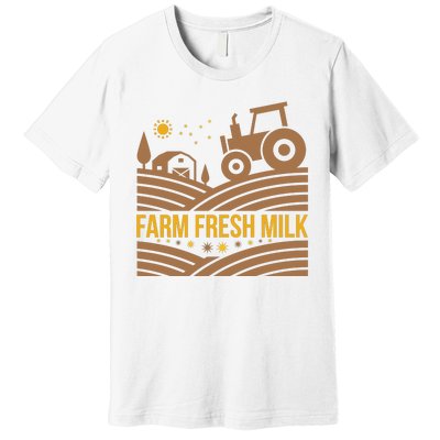 Farm Fresh Milk Premium T-Shirt