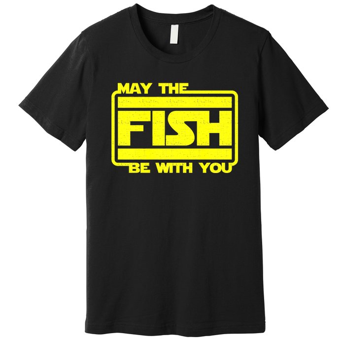 Funny Fishing May The Fish Be With You Fisher Premium T-Shirt