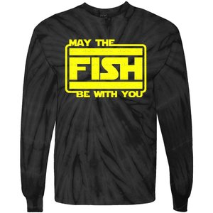 Funny Fishing May The Fish Be With You Fisher Tie-Dye Long Sleeve Shirt