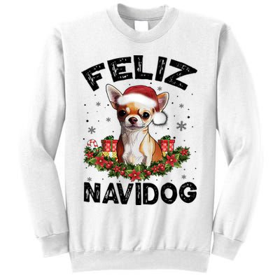 Funny Feliz Navidog Chihuahua Dog Lover Gift Christmas Cute Gift Sweatshirt