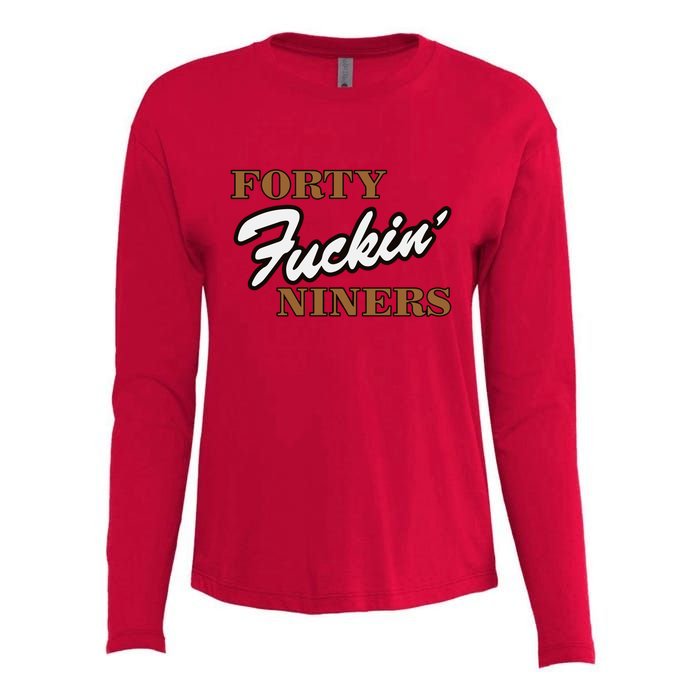 Forty Fuckin Niners Womens Cotton Relaxed Long Sleeve T-Shirt