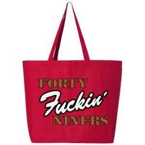 Forty Fuckin Niners 25L Jumbo Tote