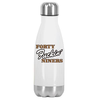 Forty Fuckin Niners Stainless Steel Insulated Water Bottle