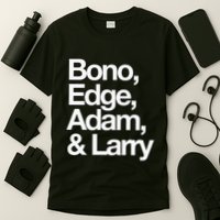 Famous First Names Bono Edge Adam & Larry T-Shirt