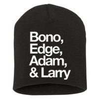 Famous First Names Bono Edge Adam & Larry Short Acrylic Beanie