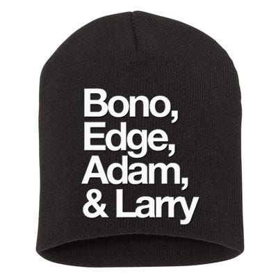 Famous First Names Bono Edge Adam & Larry Short Acrylic Beanie