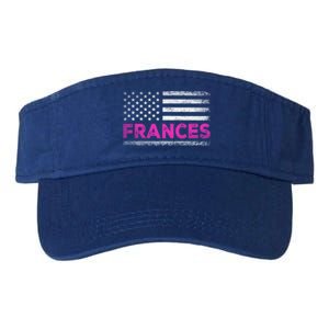 Frances First Name Gift Frances Name American Flag Funny Gift Valucap Bio-Washed Visor