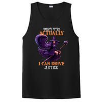 Halloween Witch Gifts Why Yes Actually I Can Drive A Stick PosiCharge Competitor Tank