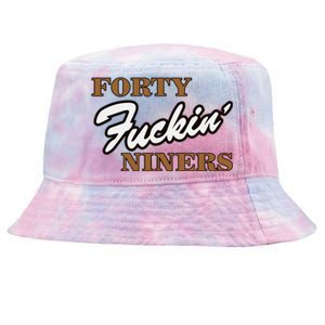 Forty Fuckin Niners Tie-Dyed Bucket Hat