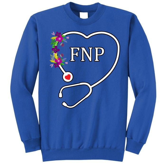 Fnp Family Nurse Practitioner Floral Heart Stethoscope Gift Tall Sweatshirt