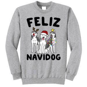 Funny Feliz Navidog Husky Dog Lover Gift Christmas Gift Tall Sweatshirt