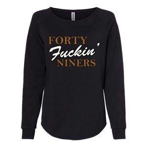 Forty Fuckin Niners Womens California Wash Sweatshirt