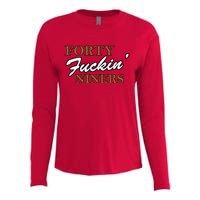 Forty Fuckin Niners Womens Cotton Relaxed Long Sleeve T-Shirt