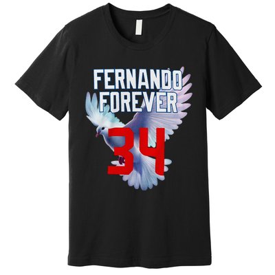 Fernando Forever Number 34 Fernando Memorial Premium T-Shirt