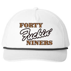 Forty Fuckin Niners Snapback Five-Panel Rope Hat