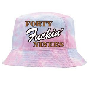 Forty Fuckin Niners Tie-Dyed Bucket Hat