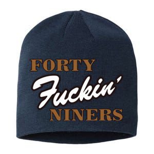 Forty Fuckin Niners Sustainable Beanie