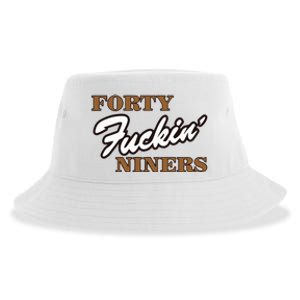 Forty Fuckin Niners Sustainable Bucket Hat