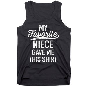 From Favorite Niece For Uncle Fathers Day Birthday Christmas Tank Top