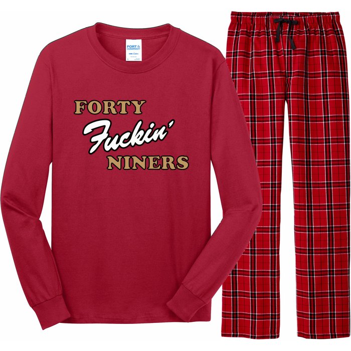 Forty Fuckin Niners Long Sleeve Pajama Set